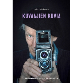 Kuvaajien kuvia - Juha Laitalainen