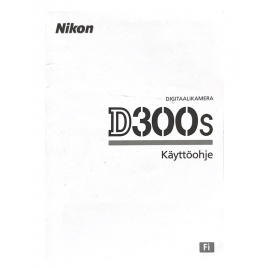 Nikon D300s käyttöohje